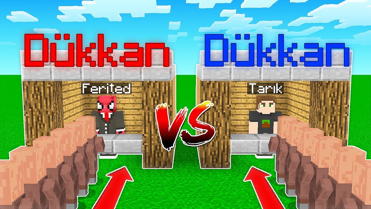 FERİTED VS TARIK D&Uuml;KKAN KAPIŞMASI - Minecraft