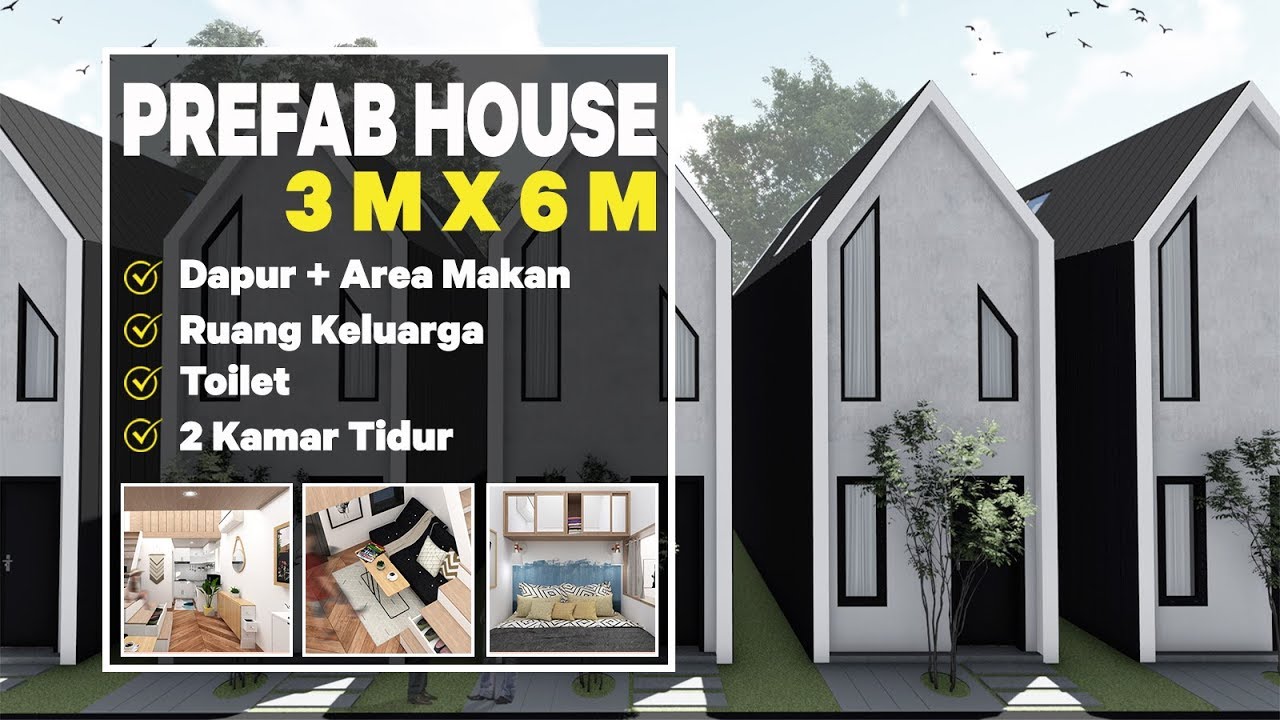 Prefab House, Rumah Mungil Kecil tapi BAGUS, EFISIEN dan EKONOMIS ukuran 3x6 M | referensi Mendekor