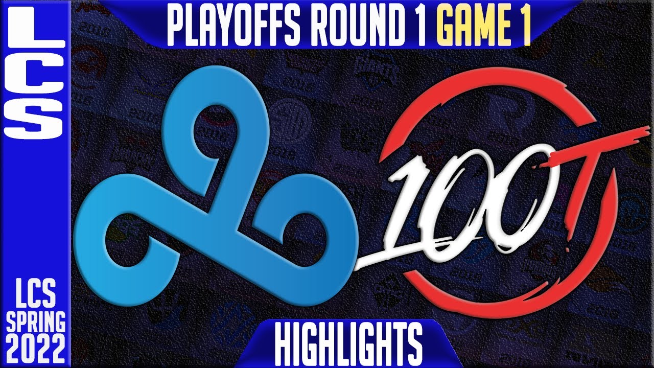 C9 vs 100 Highlights Game 1 | Round 1 Match 1 LCS Playoffs Spring 2022 | Cloud9 vs 100 Thieves G1