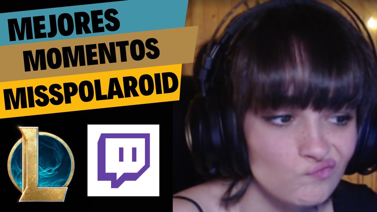 Mejores momentos Misspolaroid #2