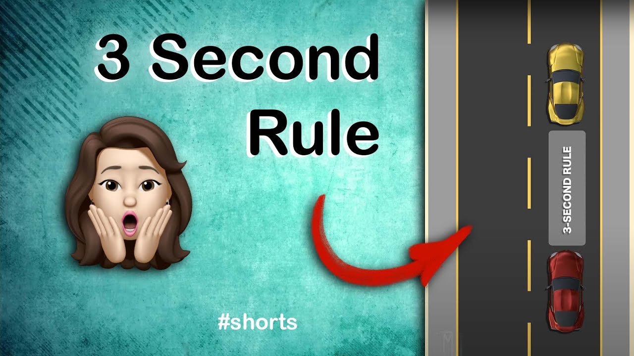 3 Second Rule