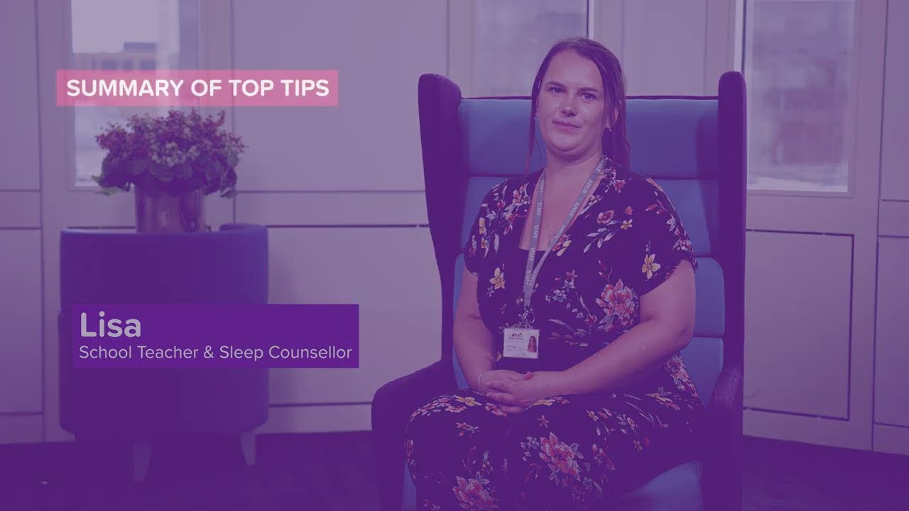 4/4 Supporting your child&rsquo;s sleep: Summary of our top tips