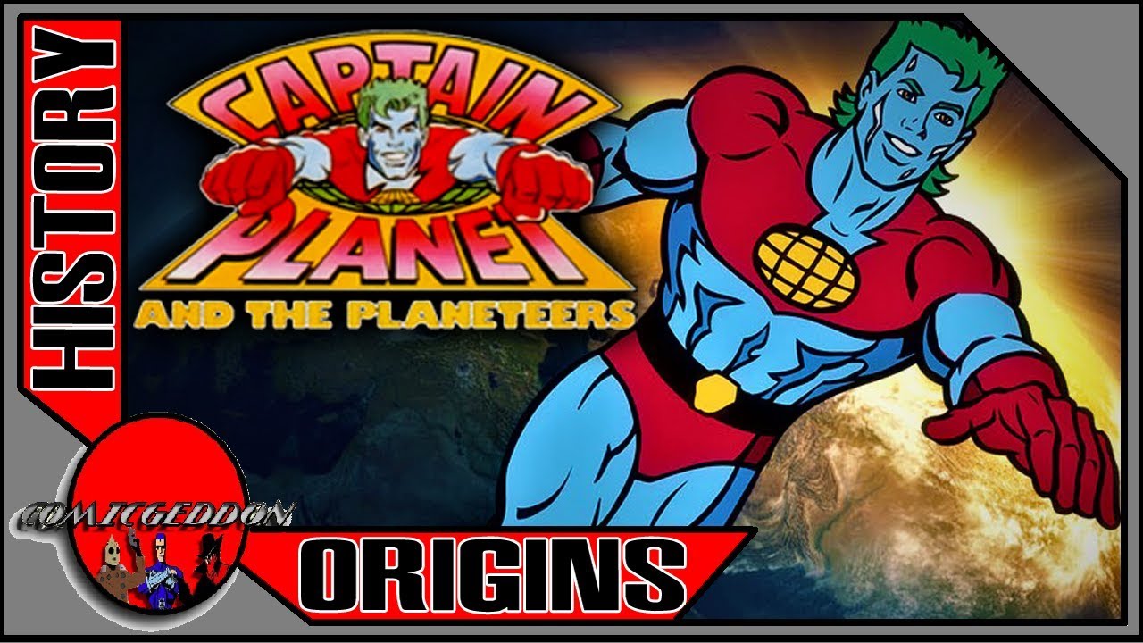 Captain Planet  History and Origins