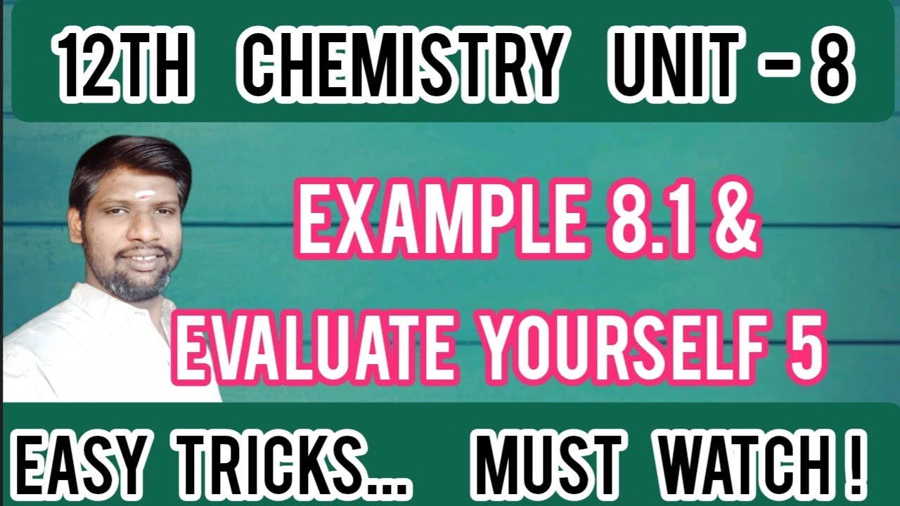 Example 8.1 & Evaluate yourself 5 | 12th Chemistry - Unit - 8 Ionic Equilibrium 