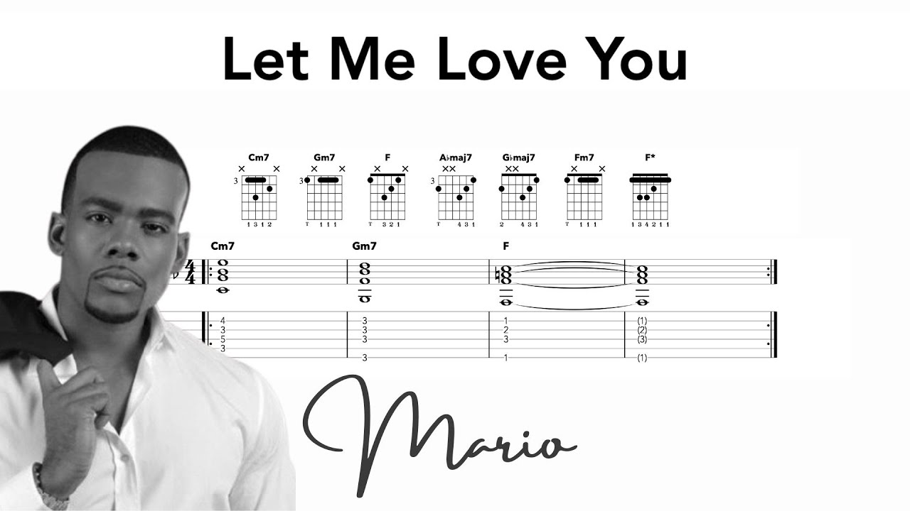 Let Me Love You - Guitar Chords - Mario