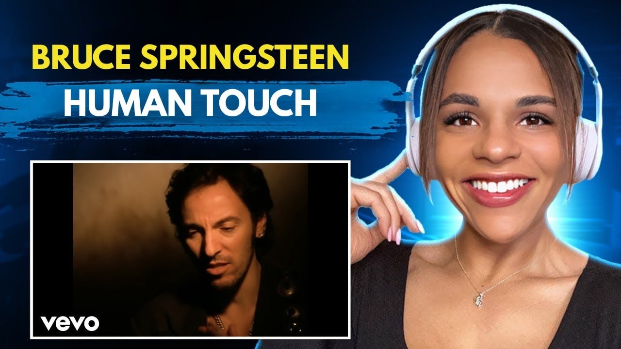 First Time Hearing 'Bruce Springsteen- Human Touch' 🎵🎧🎸