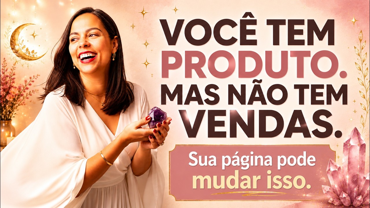 COMO CRIAR UMA PÁGINA DE VENDAS QUE GERA DESEJO | PASSO 3