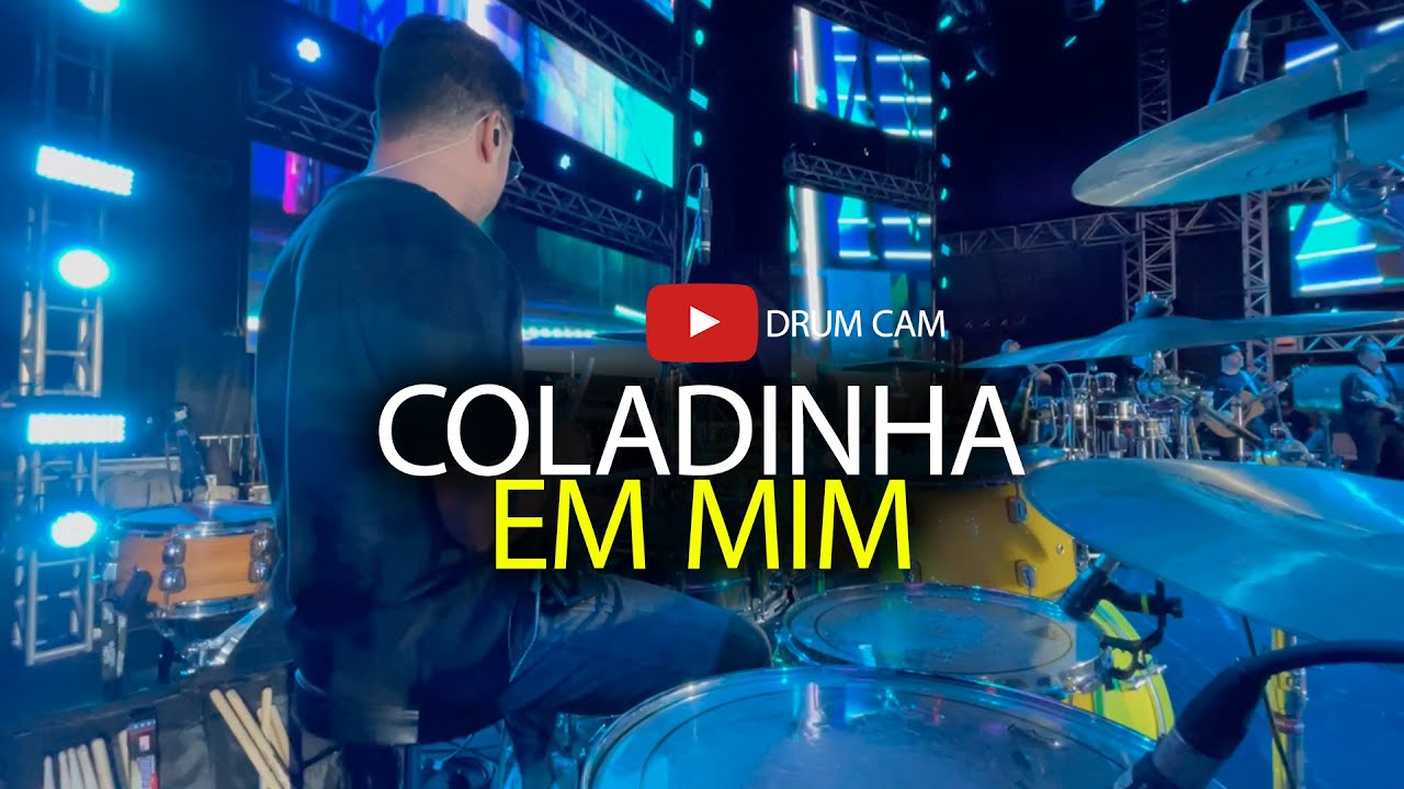 COLADINHA EM MIM | GUSTAVO MIOTO - #DRUMCAM POR KAYRONE REIS