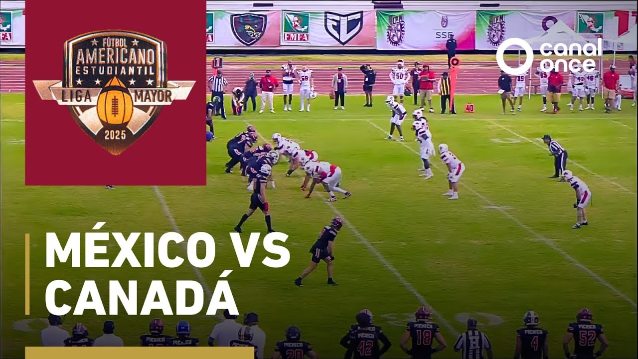 Futbol Americano ONEFA - M&eacute;xico vs Canad&aacute; (13/12/2025)