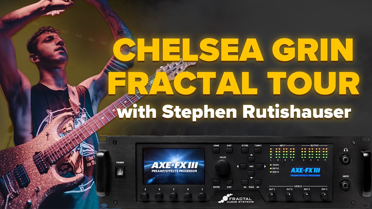Chelsea Grin Fractal Tone Tour with Stephen Rutishauser | Fractal Friday with Cooper Carter