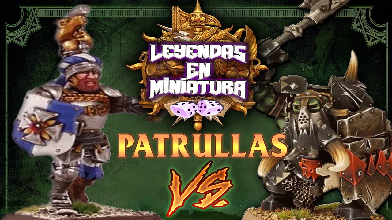 IMPERIO vs ORCOS Y GOBLINS - 350p | WARHAMMER FANTASY | Informe de Batalla #16 | Patrullas #1
