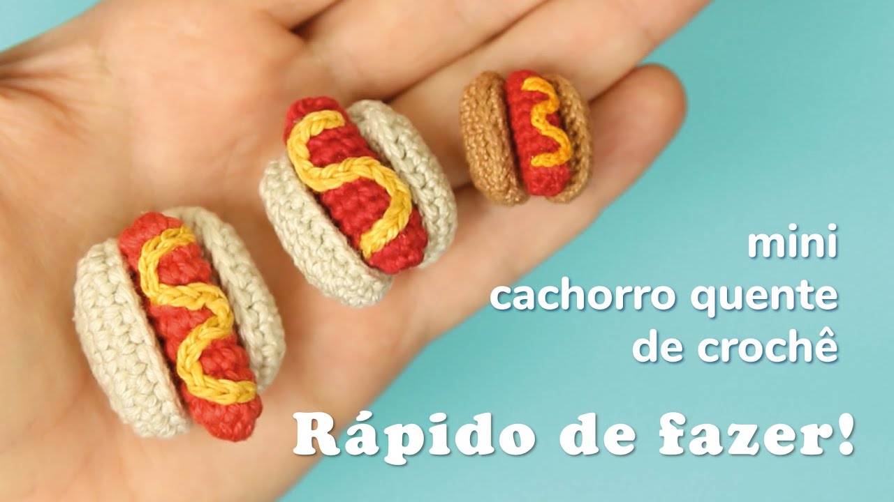 Mini cachorro quente em crochê passo a passo ♥