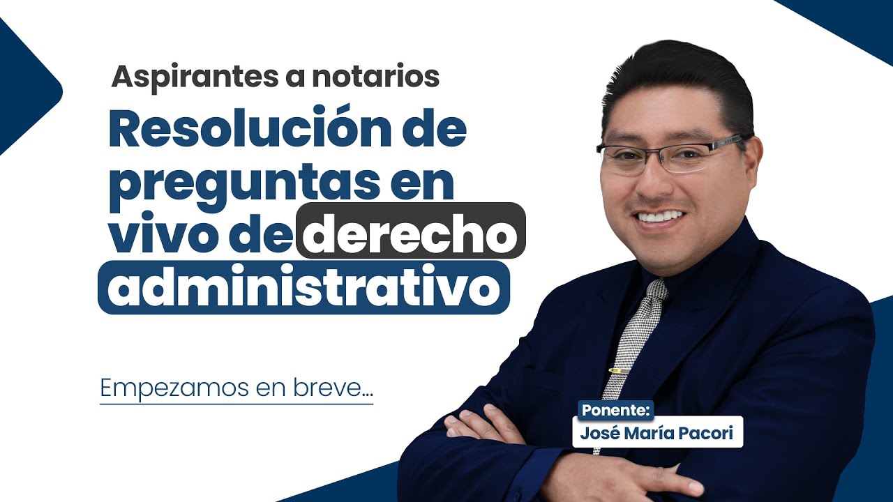 Clase en vivo: Resolución de preguntas en vivo de derecho administrativo