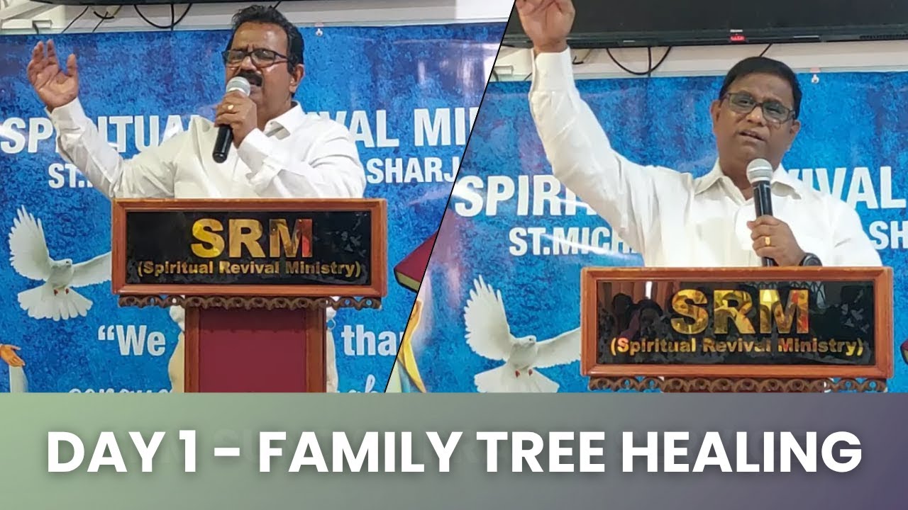 DAY 1 ~ FAMILY TREE HEALING - Br. Joseph Stanley | Br.William  | Malayalam Service