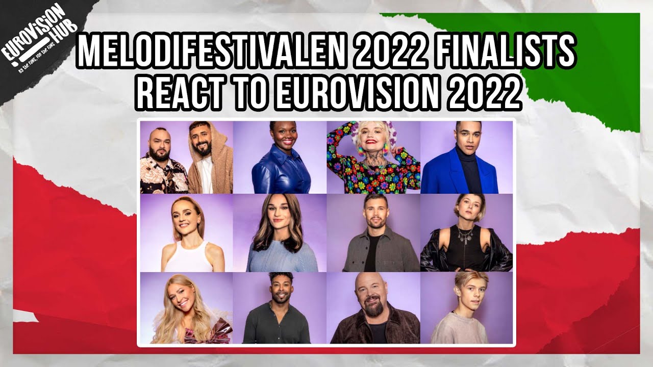 Melodifestivalen 2022 Finalists React to Eurovision 2022