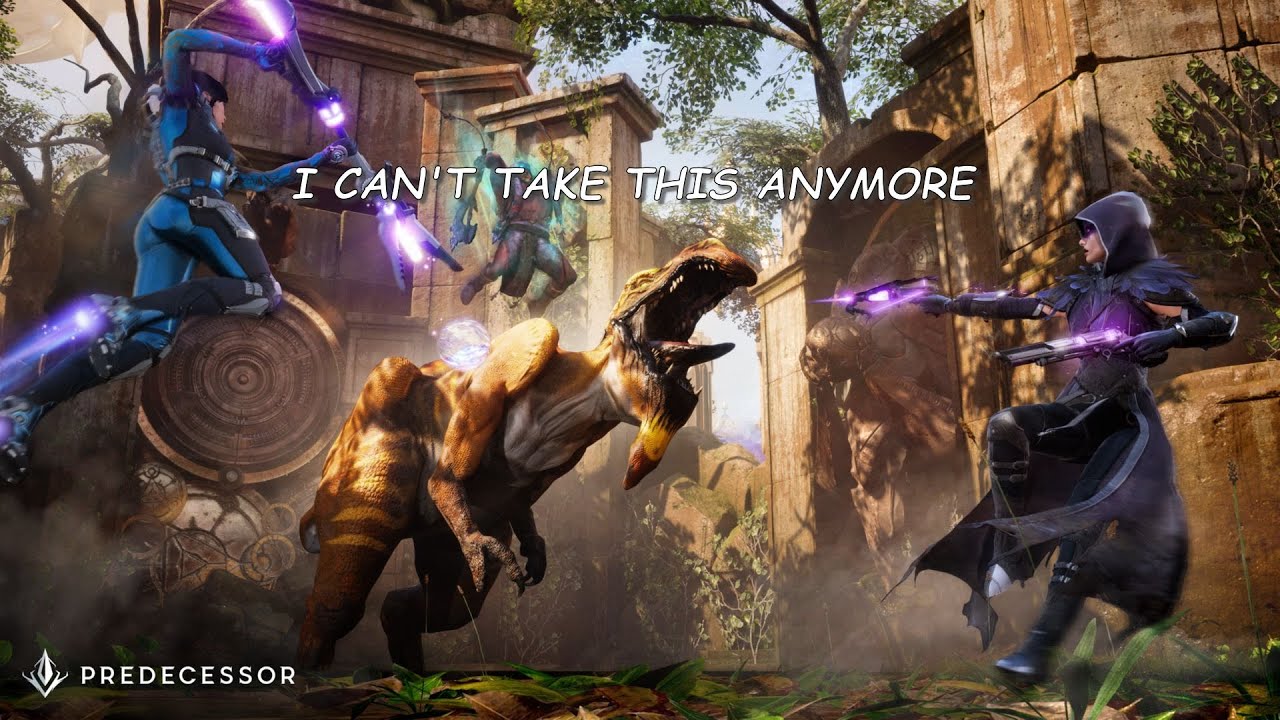 Predecessor but I'm just getting rage baited