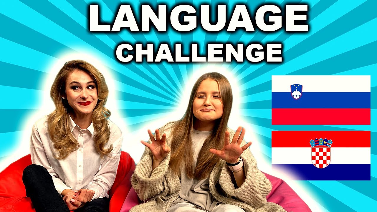 HRVA&Scaron;KI VS SLOVENSKI🇭🇷🇸🇮| Language Challenge | xniks2x & Ula Ložar