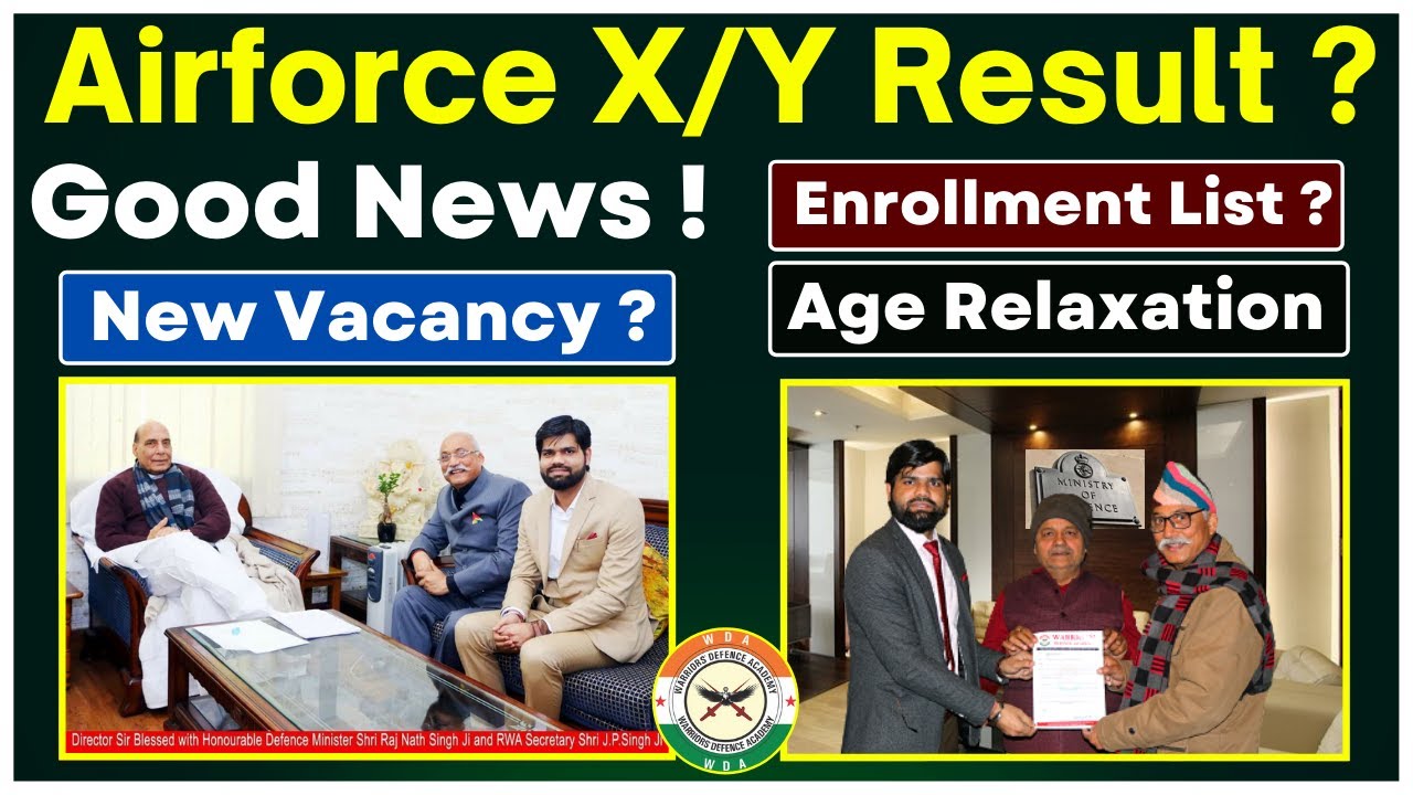 Airforce X/Y  Result | Good News ! | Enrollment List | New Vacancy | Age Relaxation | WDA LUCKNOW