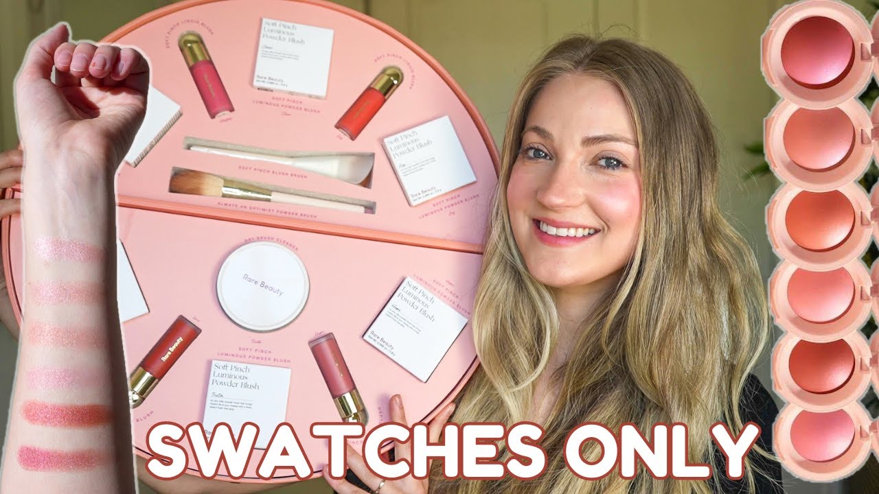Rare Beauty Soft Pinch Luminous Powder Blush (SWATCHES ONLY)