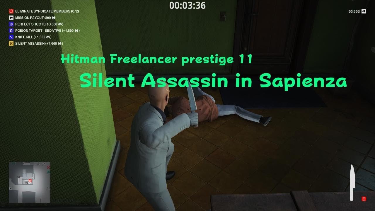 HITMAN Freelancer prestige 11 Silent Assassin in Sapienza