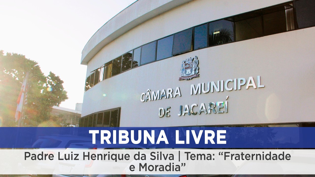 Tribuna Livre - Padre Luiz Henrique da Silva | Tema: “Fraternidade e Moradia”