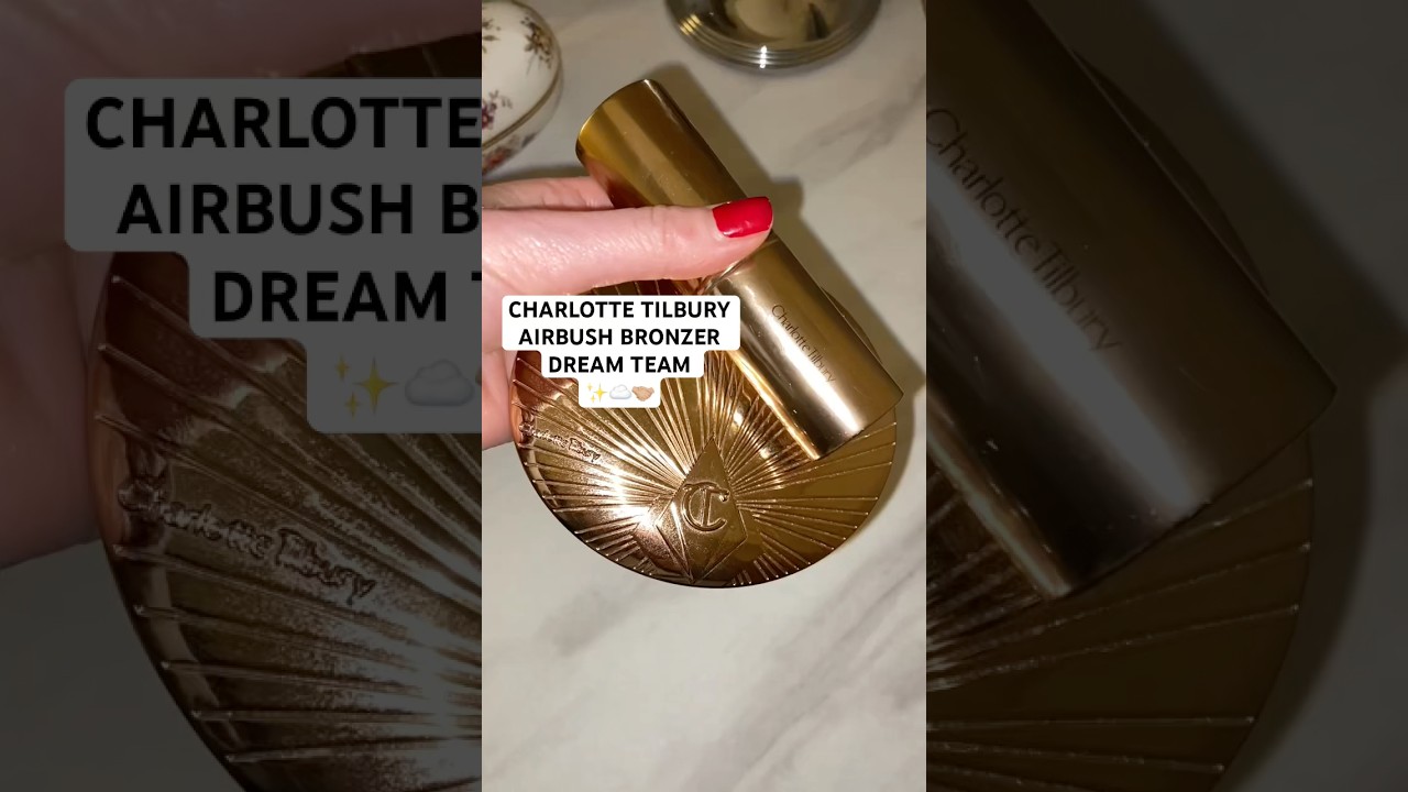 CHARLOTTE TILBURY AIRBRUSH BRONZER DREAM TEAM ✨☁️🤝🏼 