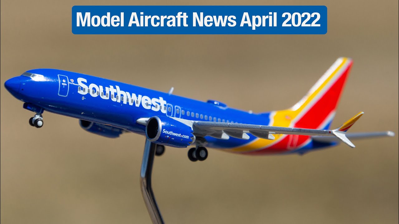 Model Aircraft News April 2022