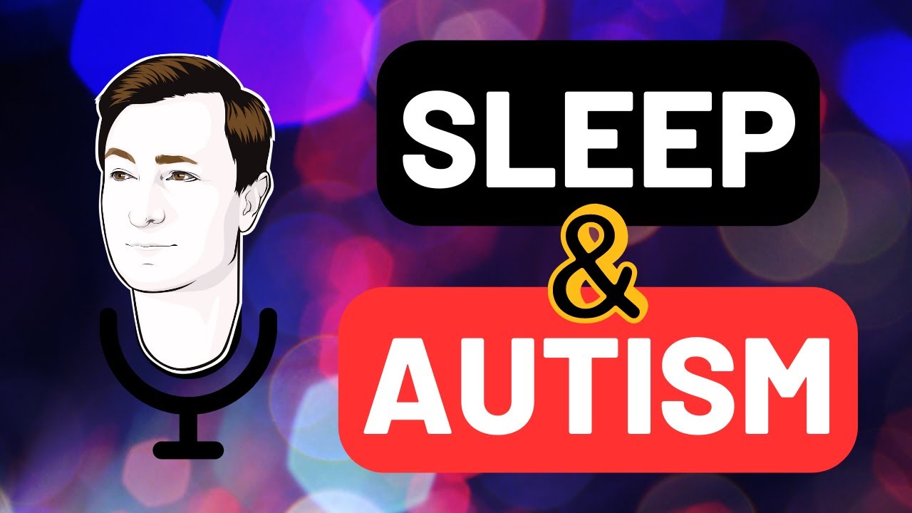 Sleeping Difficulties & Autism - My Friend Autism #videopodcast #orionkelly