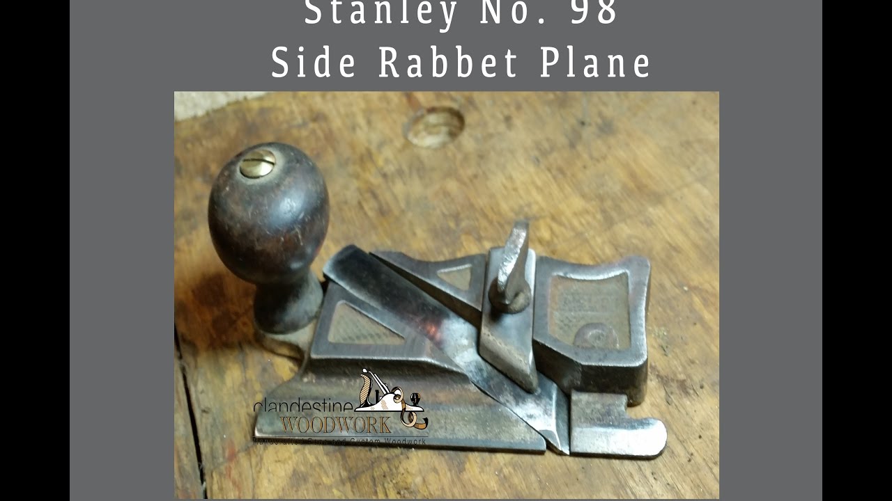 030 Using a Stanley No. 98 Side Rabbet plane.