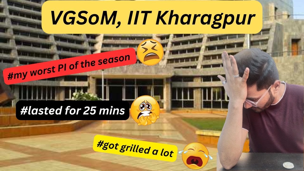 My PI Experience at VGSoM, IIT Kharagpur 2025 # Worst PI # Must watch before your PI #mba #mbalife