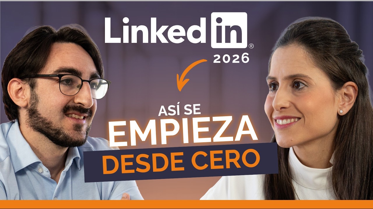 CRECER en LINKEDIN 2026. 💼Domina las NUEVAS REGLAS: Estrategia, Algoritmo, Perfil, Contenidos...