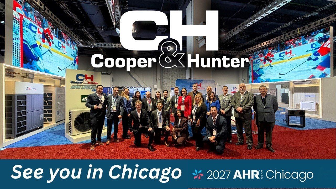 Cooper&Hunter at AHR Expo 2026 Recap — What an Incredible Year!