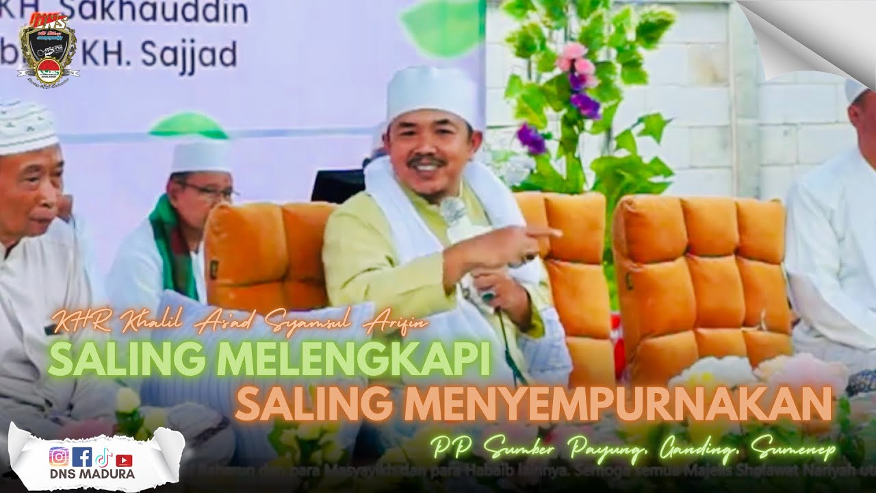 Ceramah KHR Kholil As’ad di acara Haul Majmuk Pondok Pesantren Sumber Payung Al Hasyimiyah • Sumenep