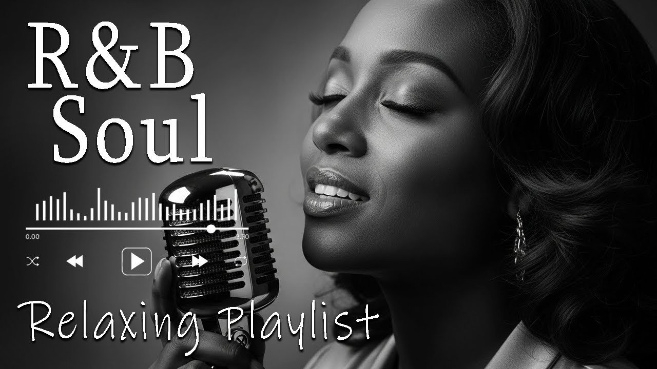 【R&B Soul】Relax & Reflect Playlist – Smooth Vocals & Laid-Back Grooves