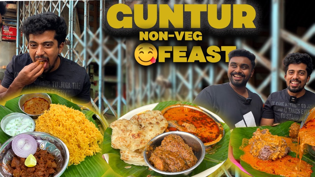 விதவிதமான NON -VEG VETTA in GUNTUR🤤| ATTUKAL PAYA 🍗