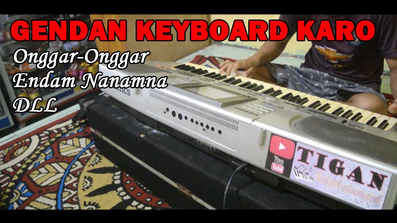 GENDANG KEYBOARD KARO|| ONGGAR-ONGGAR, EDAM NANAMNA DLL || MUSIK KARO LAWAS ENAK BAGET