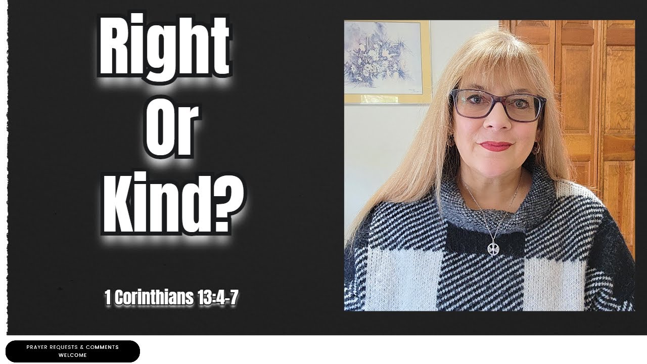 Right or Kind? What God Teaches Us When We Argue