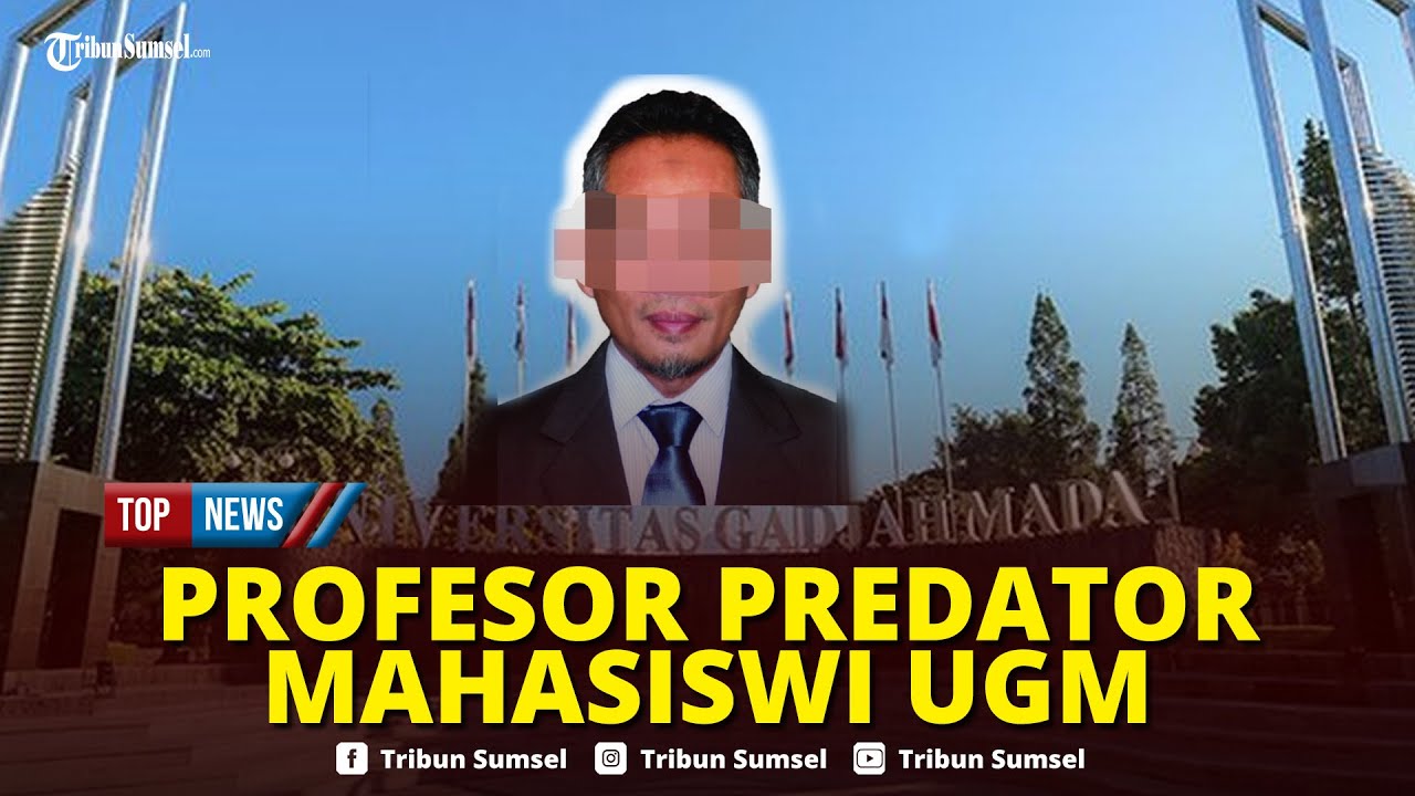 🔴Sederet Fakta Guru Besar UGM Prof Edy Dipecat gegara Kasus Kekerasan Seksual, Modus Diluar Nalar