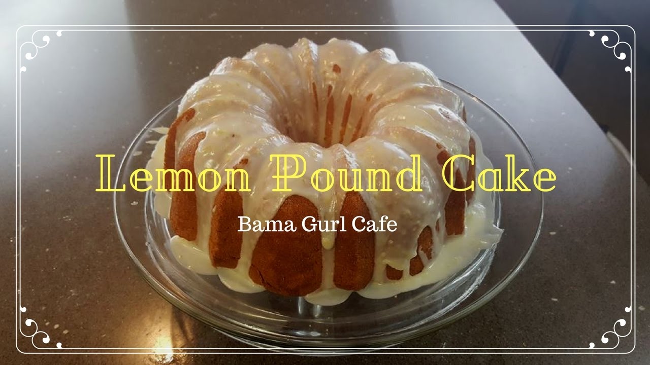 Homemade Lemon Pound Cake