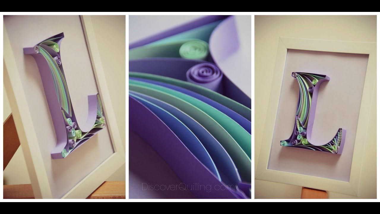 DIY Paper Quilling Letter - Tutorial Part 1