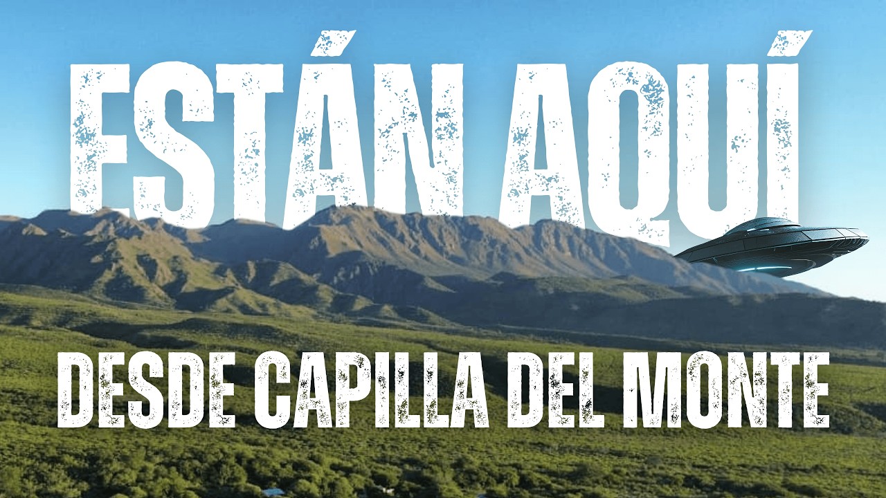 ESTAN AQUÍ - DESDE CAPILLA DEL MONTE