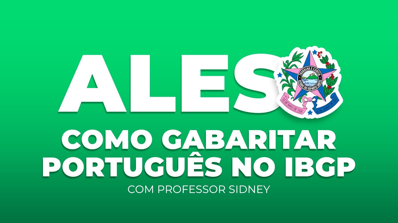 ALES: Como Gabaritar Portugu&ecirc;s no IBGP