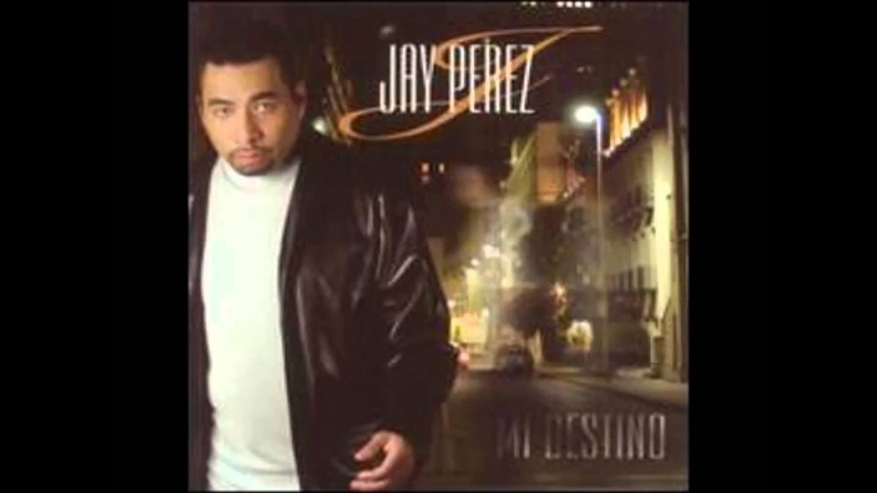 Jay Perez   Mi Ilusión