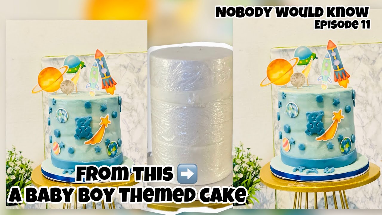 A BABY BOY THEME CAKE FROM THIS ➡️/ NOBODY WOULD KNOW EPISODE 11
