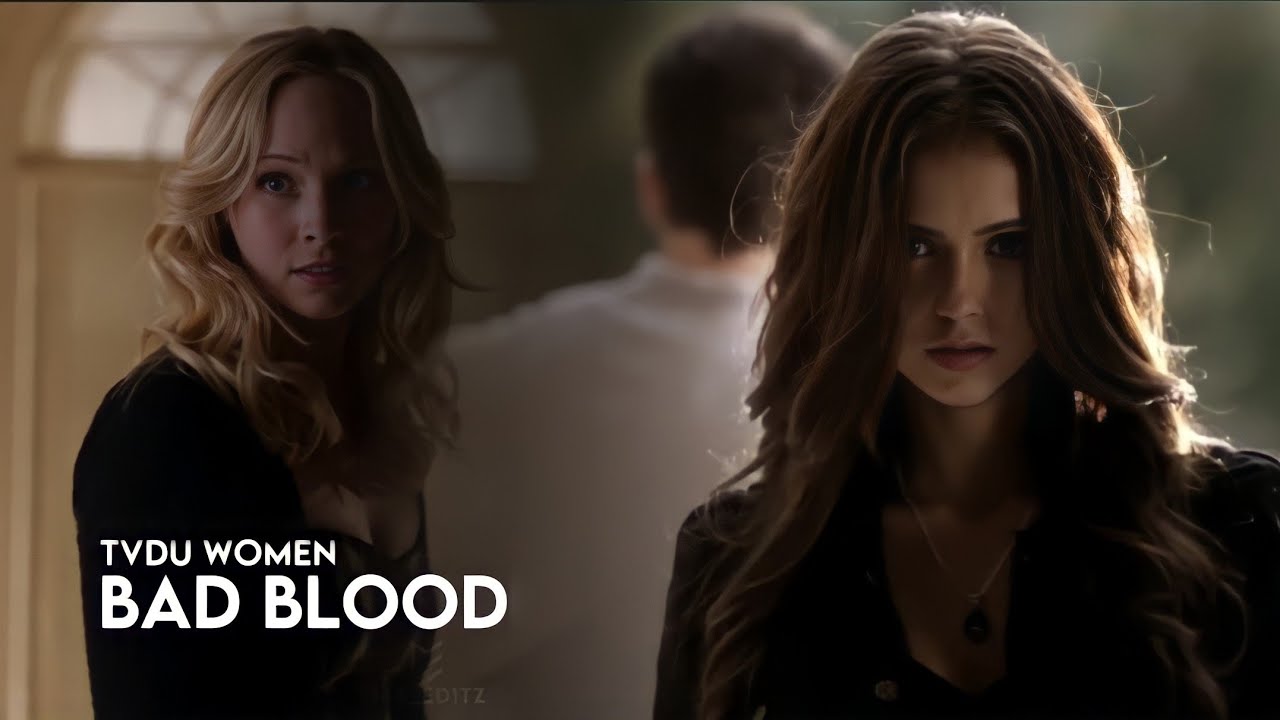 Tvdu Women - Bad Blood