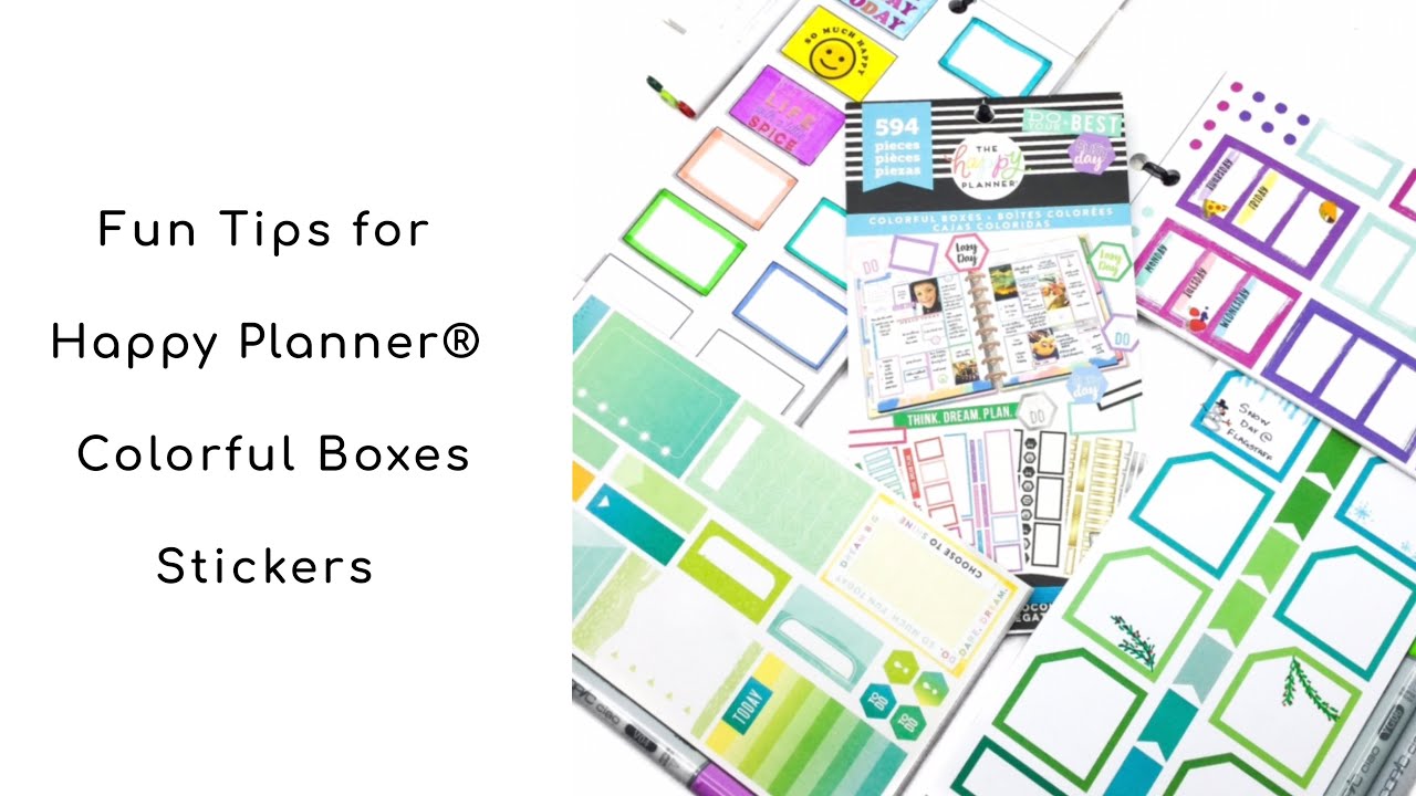 FUN TIPS FOR HAPPY PLANNER&reg; COLORFUL BOXES STICKERS