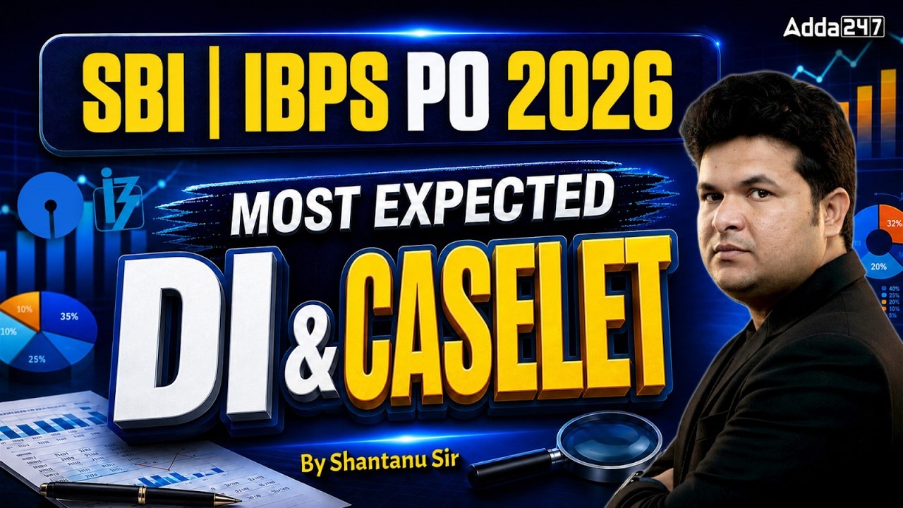 🔥 SBI | IBPS PO 2026 MOST EXPECTED DI & CASELET  By Shantanu Sir
