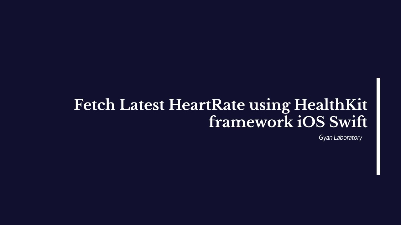 How to Fetch Latest Heart Rate using HealthKit Framework | iOS | Swift | Apple Watch