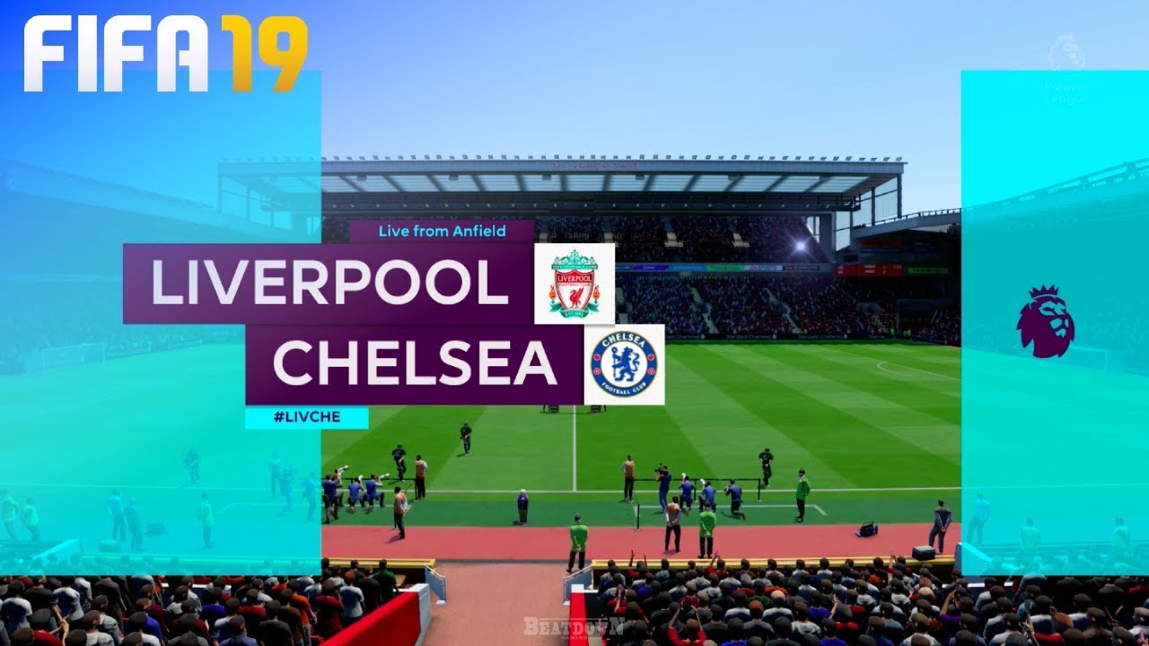FIFA 19 - Liverpool vs. Chelsea @ Anfield