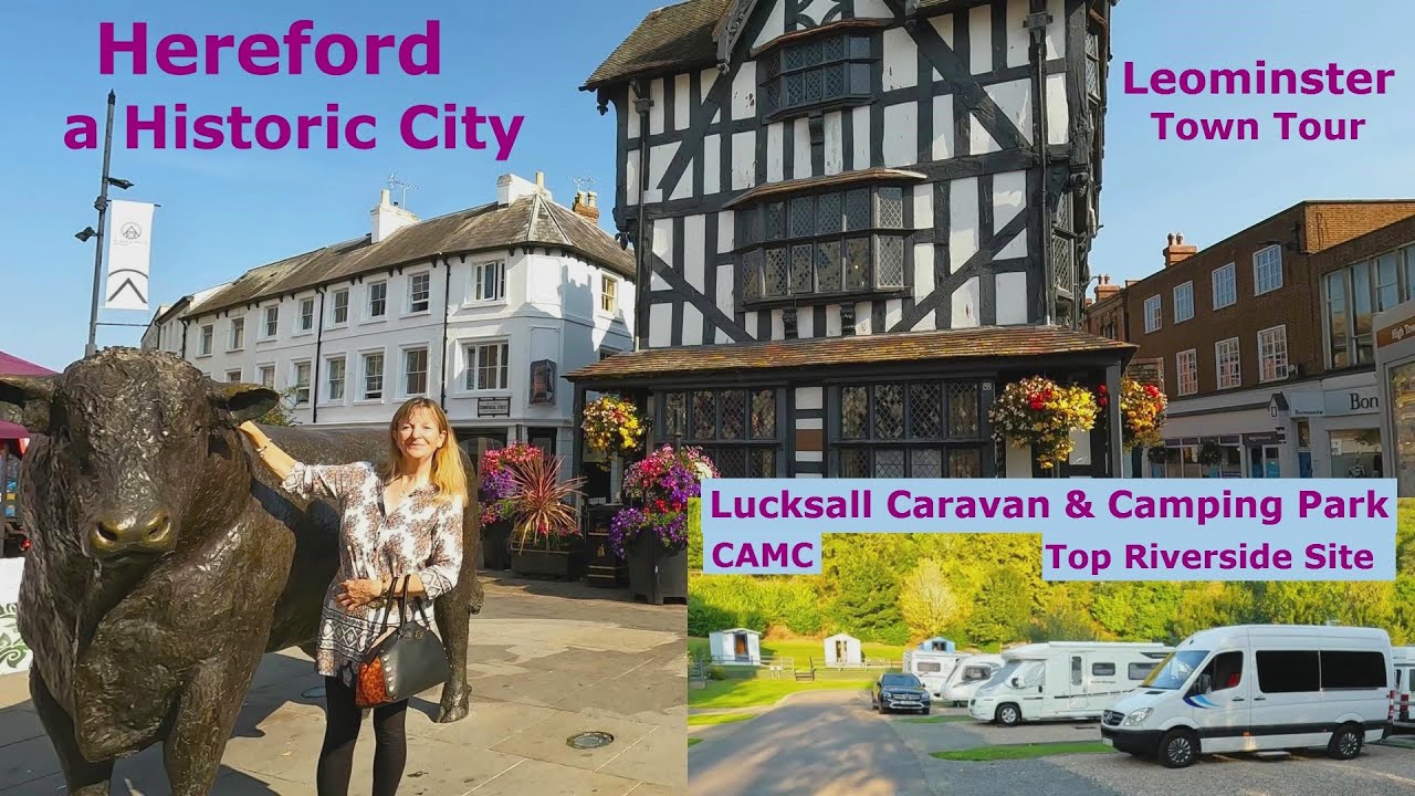 Hereford, Lucksall Caravan & Camping(CAMC), Leominster tour - Vanlife UK